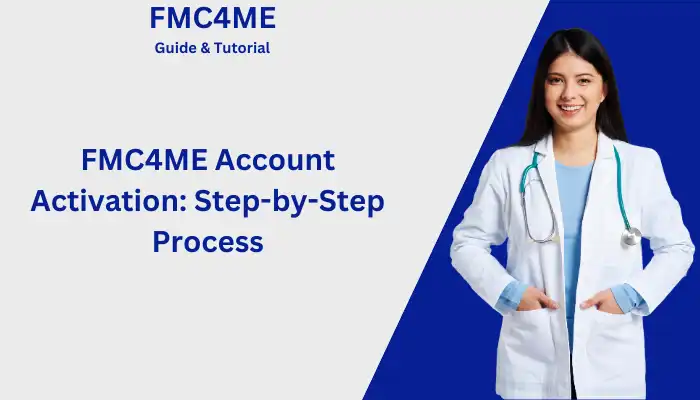 FMC4ME Account Activation: Step-by-Step Process FMC4ME Account Activation: Step-by-Step Process