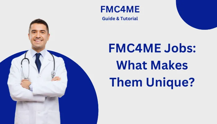 FMC4ME Jobs: What Makes Them Unique? FMC4ME Jobs: What Makes Them Unique?