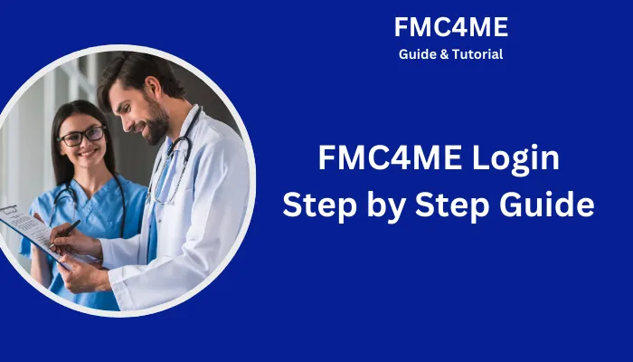 FMC4ME Login: Step by Step Guide FMC4ME Login: Step by Step Guide