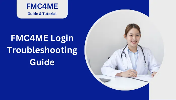 FMC4ME Login Troubleshooting Guide FMC4ME Login Troubleshooting Guide